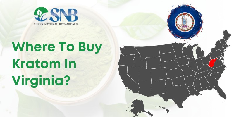 Where To Buy Kratom In Virginia?